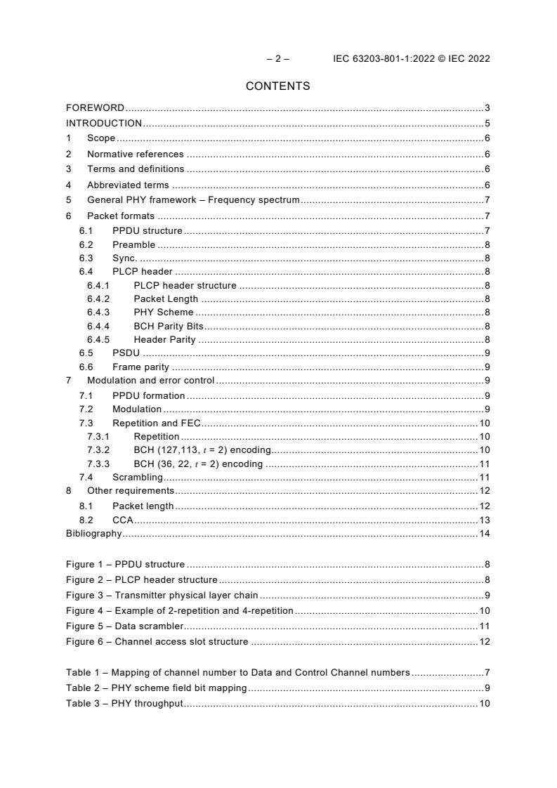 IEC 63203-801-1:2022 IEC 63203-801-1:2022 - Wearable electronic devices and technologies - Part 801-1: Smart body area network (SmartBAN) - Enhanced ultra-low power physical layer
Released:11/4/2022 - Page 4 preview