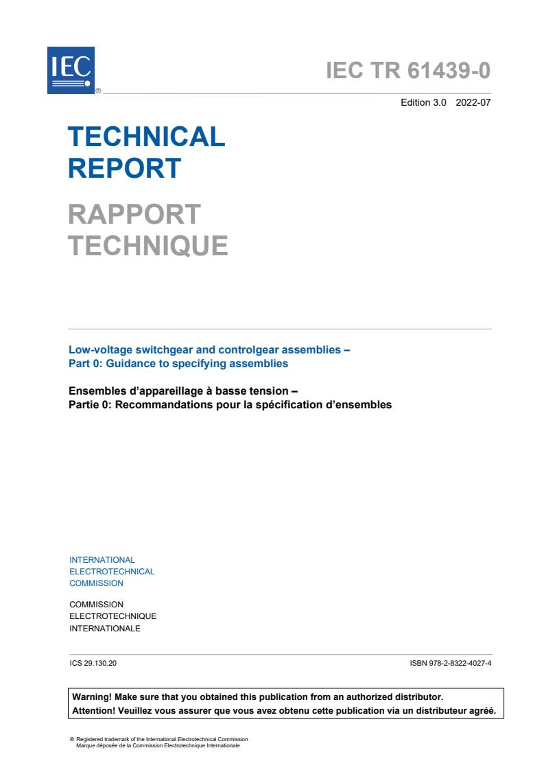 IEC TR 61439-0:2022 - Low-voltage switchgear and controlgear assemblies- Part 0: Guidance to specifying assemblies