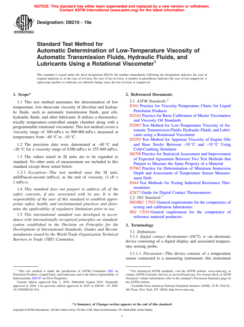 ASTM D8210-19a - Standard Test Method for Automatic Determination of Low-Temperature Viscosity of Automatic  Transmission Fluids, Hydraulic Fluids, and Lubricants Using a Rotational  Viscometer