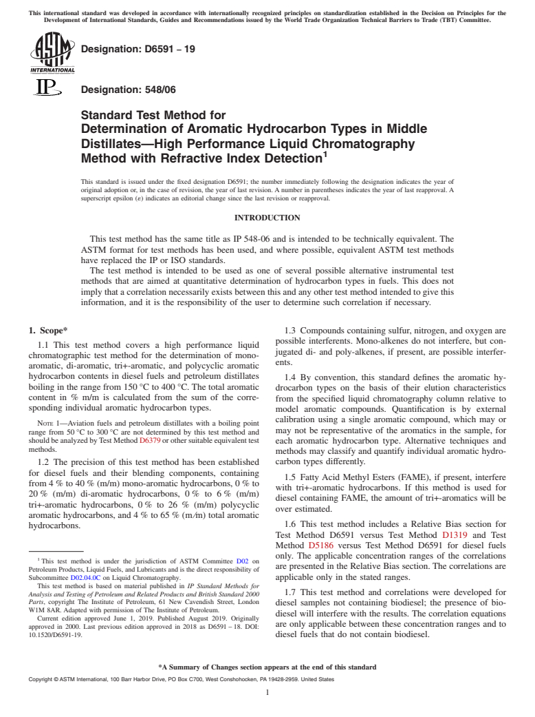 ASTM D6591-19 - Standard Test Method for  Determination of Aromatic Hydrocarbon Types in Middle Distillates&#x2014;High   Performance Liquid Chromatography Method with Refractive Index Detection