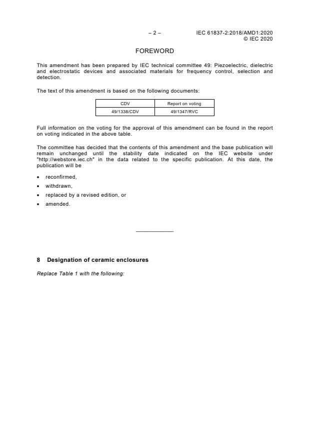 IEC 61837-2:2018/AMD1:2020 IEC 61837-2:2018/AMD1:2020 - Amendment 1 - Surface mounted piezoelectric devices for frequency control and selection - Standard outlines and terminal lead connections - Part 2: Ceramic enclosures - Page 4 preview