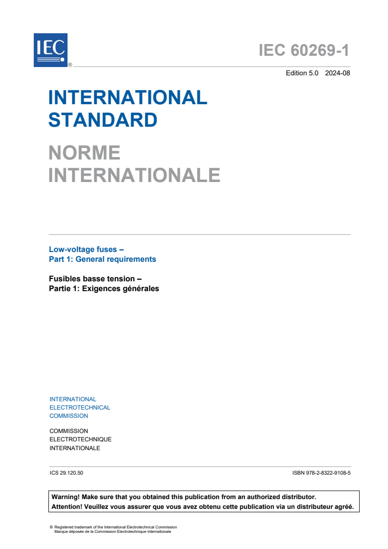 IEC 60269-1:2024 - Low-voltage fuses - Part 1: General requirements
Isbn:9782832291085