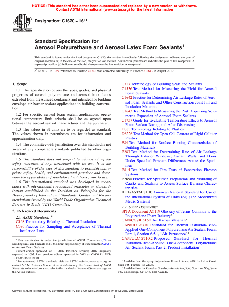 ASTM C1620-16e1 - Standard Specification for  Aerosol Polyurethane and Aerosol Latex Foam Sealants