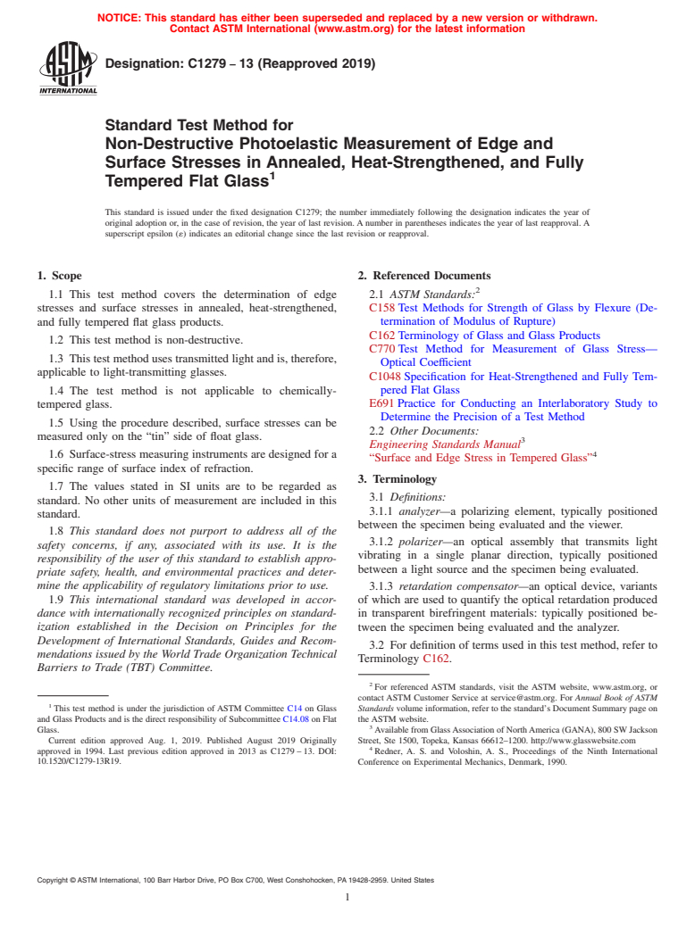 ASTM C1279-13(2019) - Standard Test Method for  Non-Destructive Photoelastic Measurement of Edge and Surface   Stresses in Annealed, Heat-Strengthened, and Fully Tempered Flat  Glass