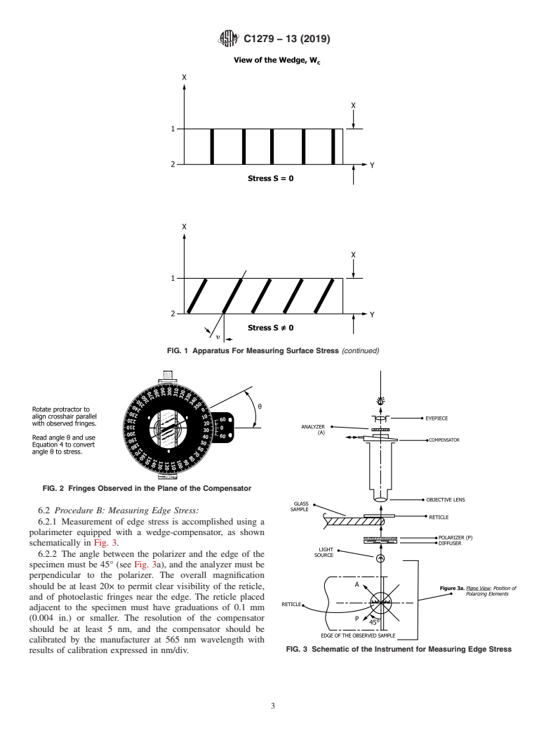 ASTM C1279-13(2019) - Standard Test Method for  Non-Destructive Photoelastic Measurement of Edge and Surface   Stresses in Annealed, Heat-Strengthened, and Fully Tempered Flat  Glass