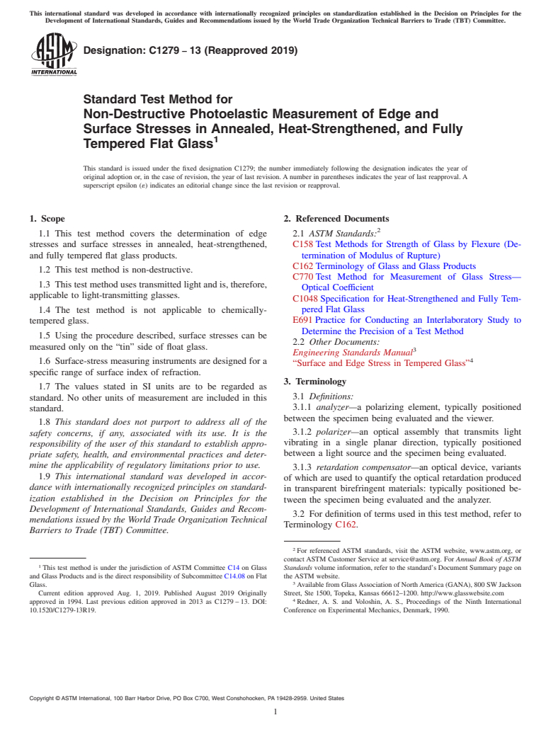 ASTM C1279-13(2019) - Standard Test Method for  Non-Destructive Photoelastic Measurement of Edge and Surface   Stresses in Annealed, Heat-Strengthened, and Fully Tempered Flat  Glass