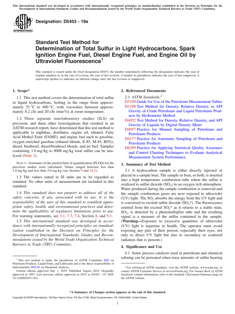 ASTM D5453-19a - Standard Test Method for Determination of Total Sulfur in Light Hydrocarbons, Spark  Ignition Engine Fuel, Diesel Engine Fuel, and Engine Oil by Ultraviolet  Fluorescence