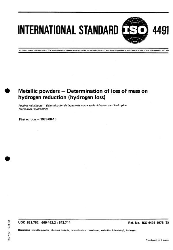 ISO 4491:1978 - Metallic powders -- Determination of loss of mass on hydrogen reduction (hydrogen loss)