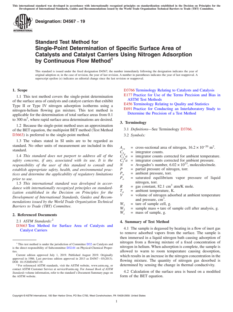 ASTM D4567-19 - Standard Test Method for Single-Point Determination of Specific Surface Area of Catalysts  and Catalyst Carriers Using Nitrogen Adsorption by Continuous Flow  Method