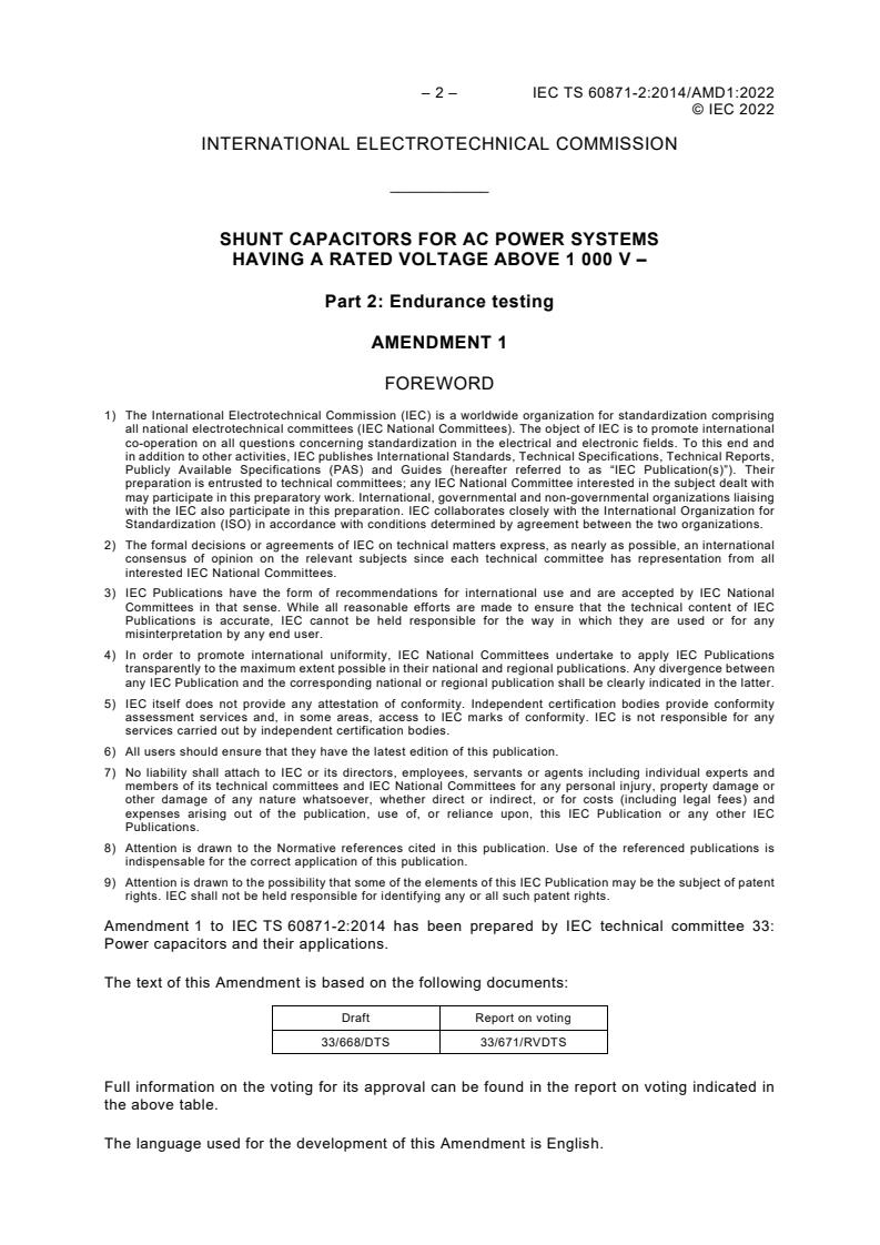 IEC TS 60871-2:2014/AMD1:2022 IEC TS 60871-2:2014/AMD1:2022 - Amendment 1 - Shunt capacitors for a.c. power systems having a rated voltage above 1 000 V - Part 2: Endurance testing - Page 4 preview
