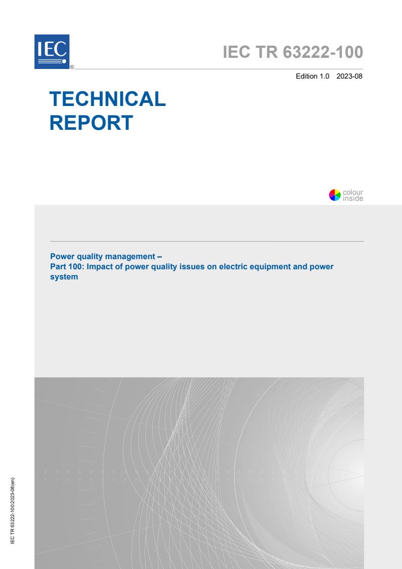 IEC TR 63222-100:2023 - Power quality management - Part 100: Impact of power quality issues on electric equipment and power system
Released:8/30/2023