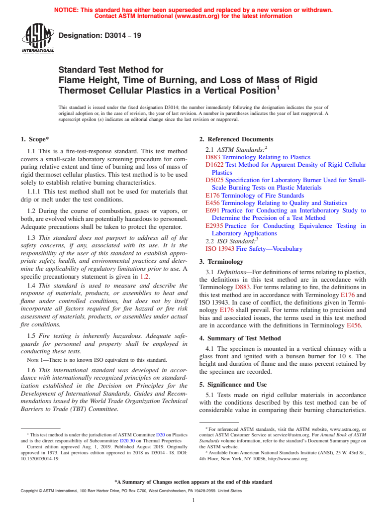 ASTM D3014-19 - Standard Test Method for  Flame Height, Time of Burning, and Loss of Mass of Rigid Thermoset  Cellular Plastics in a Vertical Position