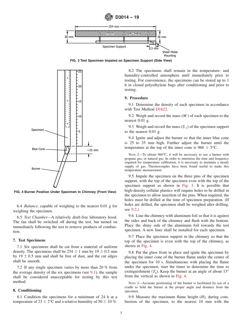 ASTM D3014-19 - Standard Test Method for  Flame Height, Time of Burning, and Loss of Mass of Rigid Thermoset  Cellular Plastics in a Vertical Position