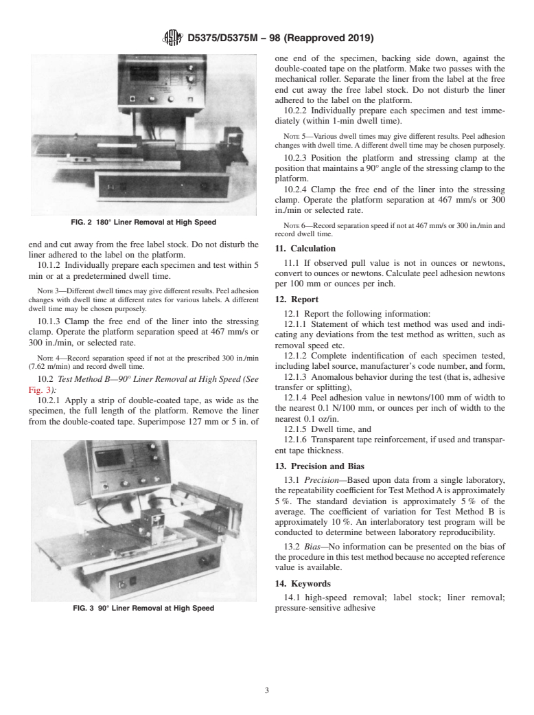 ASTM D5375/D5375M-98(2019) - Standard Test Methods for  Liner Removal at High Speeds from Pressure-Sensitive Label   Stock