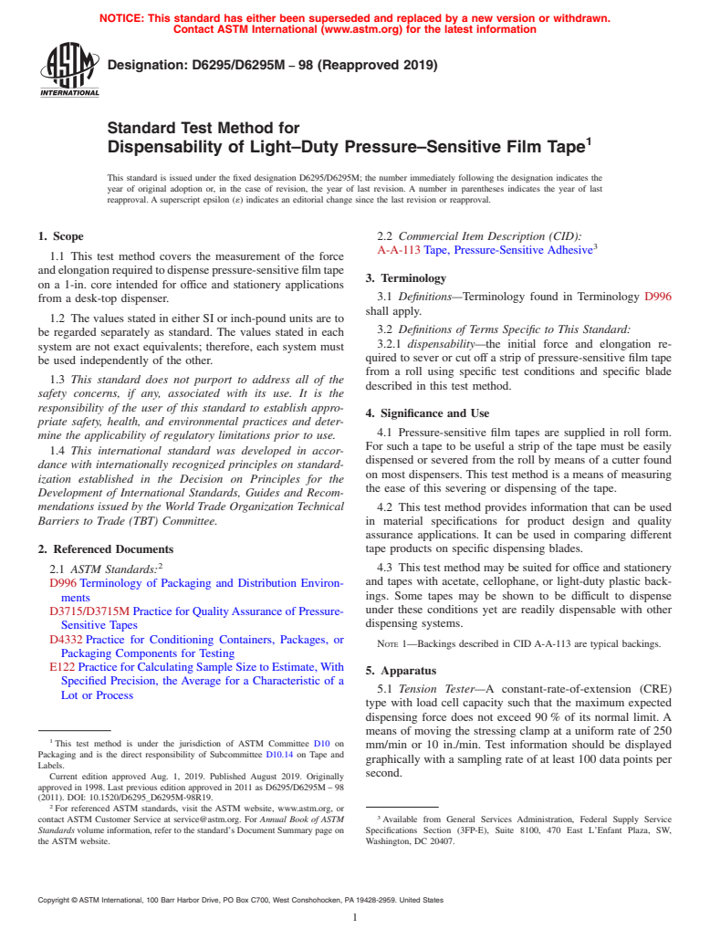 ASTM D6295/D6295M-98(2019) - Standard Test Method for  Dispensability of Light&#x2013;Duty Pressure&#x2013;Sensitive   Film Tape (Withdrawn 2023)