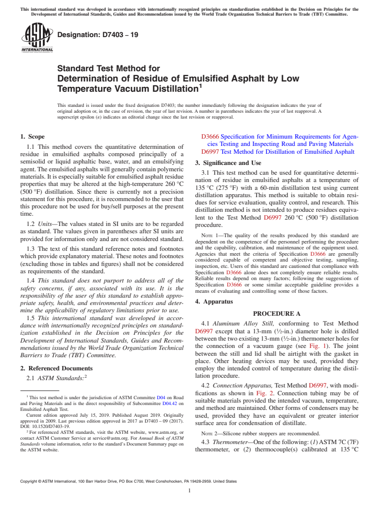 ASTM D7403-19 - Standard Test Method for  Determination of Residue of Emulsified Asphalt by Low Temperature  Vacuum Distillation