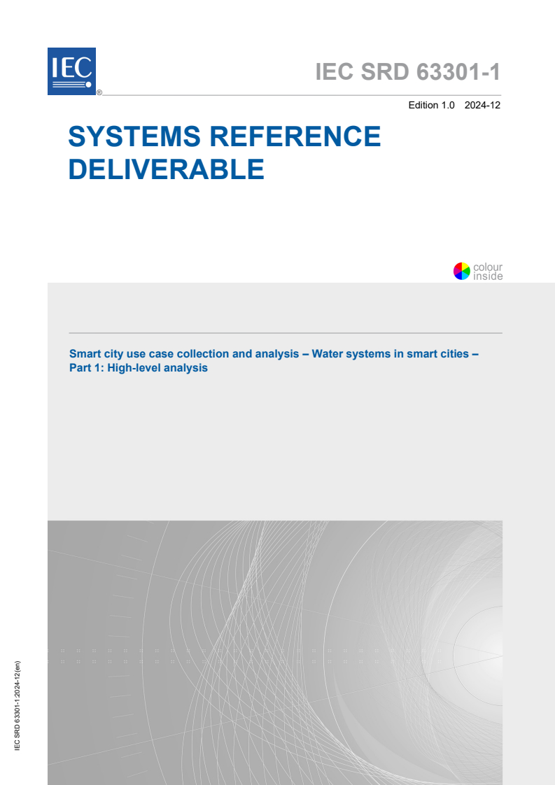 IEC SRD 63301-1:2024 - Smart city use case collection and analysis – Water systems in smart cities – Part 1: High-level analysis
Released:12. 12. 2024
Isbn:9782832700846