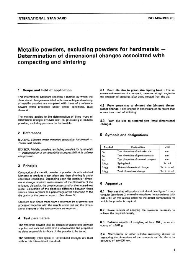 ISO 4492:1985 - Metallic powders, excluding powders for hardmetals -- Determination of dimensional changes associated with compacting and sintering