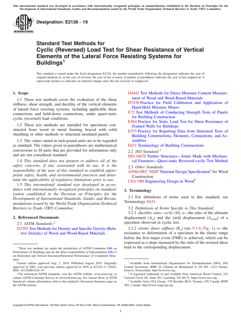 ASTM E2126-19 - Standard Test Methods for Cyclic (Reversed) Load Test for Shear Resistance of Vertical  Elements of the Lateral Force Resisting Systems for Buildings
