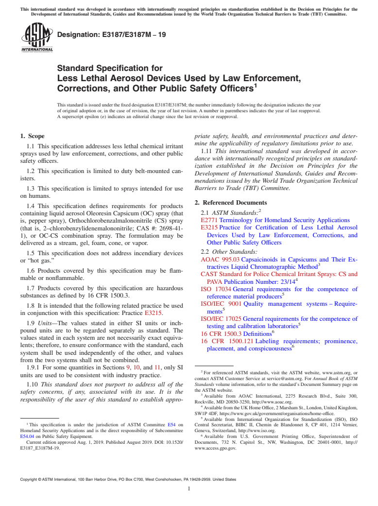 ASTM E3187/E3187M-19 - Standard Specification for Less Lethal Aerosol Devices Used by Law Enforcement, Corrections,  and Other Public Safety Officers