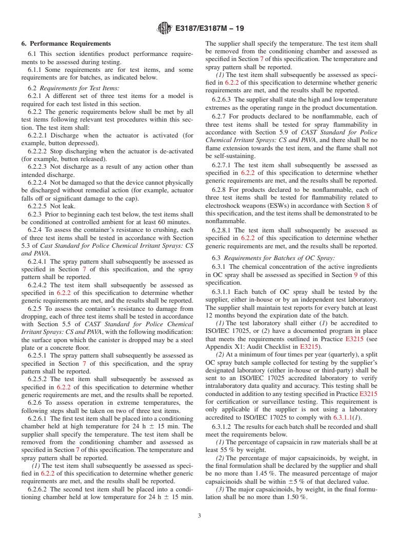 ASTM E3187/E3187M-19 - Standard Specification for Less Lethal Aerosol Devices Used by Law Enforcement, Corrections,  and Other Public Safety Officers