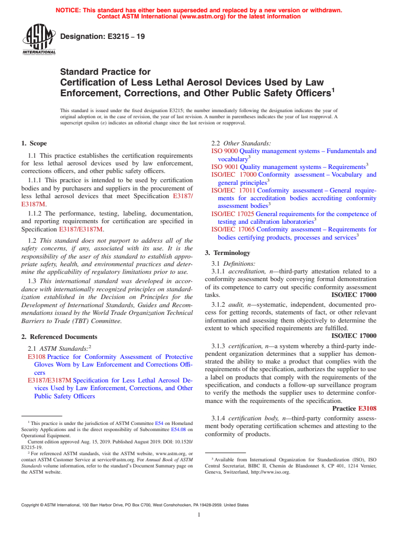 ASTM E3215-19 - Standard Practice for Certification of Less Lethal Aerosol Devices Used by Law Enforcement,  Corrections, and Other Public Safety Officers