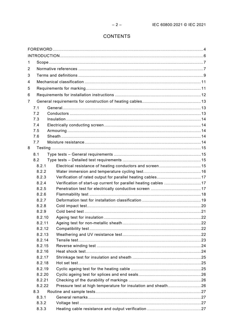 IEC 60800:2021 IEC 60800:2021 - Heating cables with a rated voltage up to and including 300/500 V for comfort heating and prevention of ice formation - Page 4 preview
