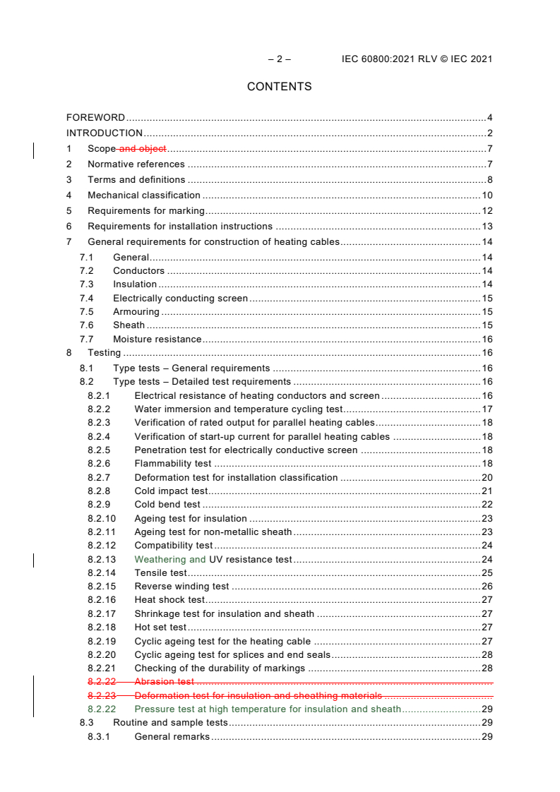 IEC 60800:2021 IEC 60800:2021 RLV - Heating cables with a rated voltage up to and including 300/500 V for comfort heating and prevention of ice formation
Released:11/22/2021
Isbn:9782832210567 - Page 4 preview