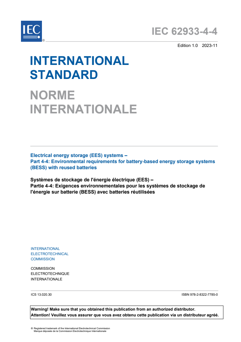 IEC 62933-4-4:2023 - Electrical energy storage (EES) systems - Part 4-4: Environmental requirements for battery-based energy storage systems (BESS) with reused batteries
Released:8. 11. 2023
