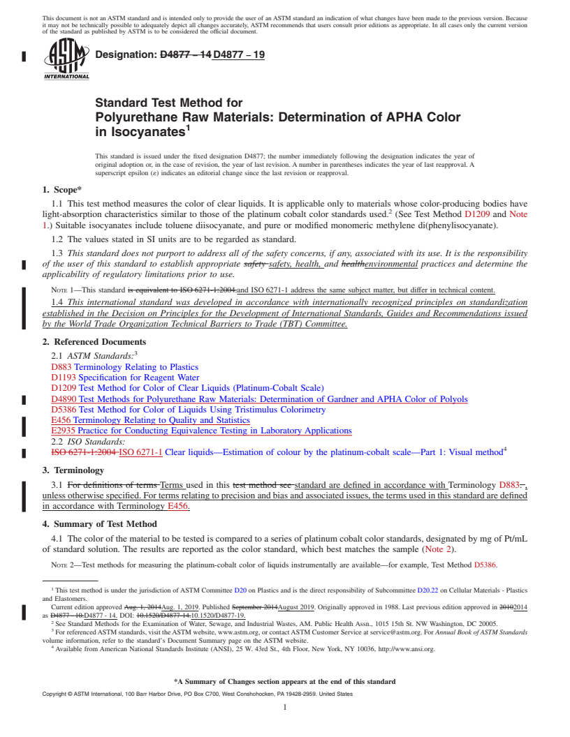 REDLINE ASTM D4877-19 - Standard Test Method for  Polyurethane Raw Materials: Determination of APHA Color in  Isocyanates