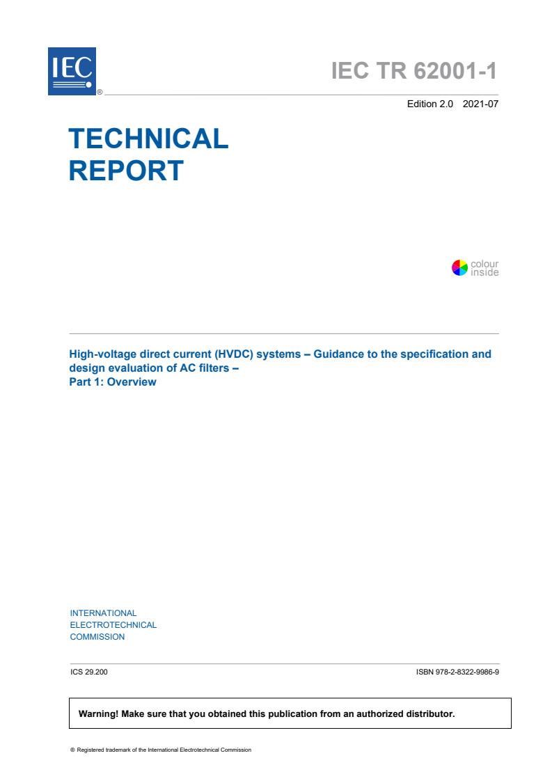 IEC TR 62001-1:2021 - High-voltage direct current (HVDC) systems - Guidance to the specification and design evaluation of AC filters - Part 1: Overview