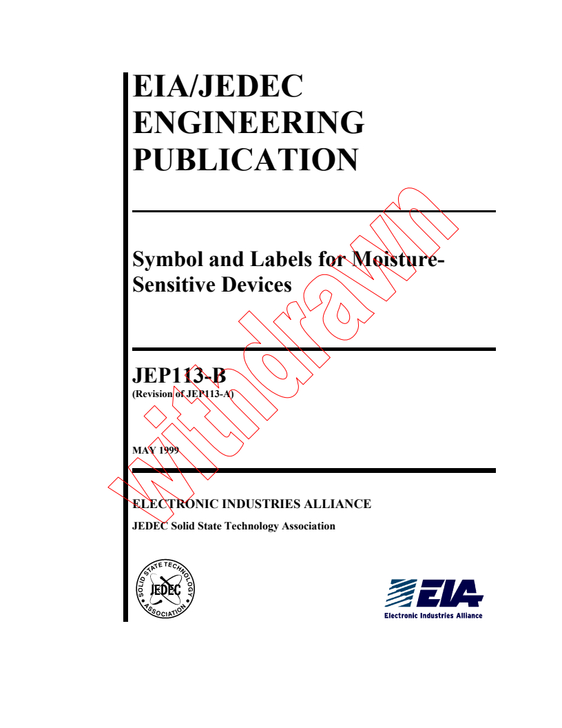 IEC PAS 62168:2000 - Symbols and labels for moisture-sensitive devices
Released:8/22/2000
Isbn:2831852722