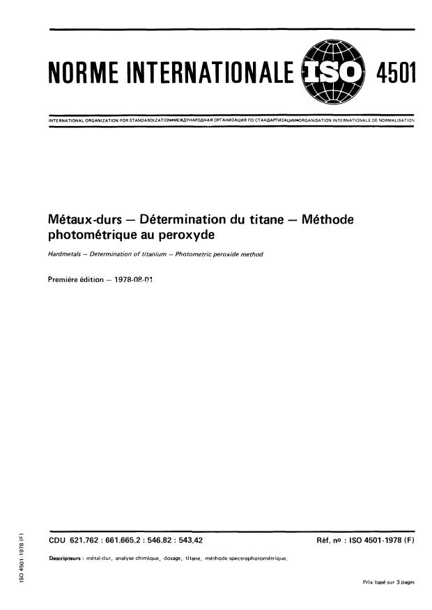 ISO 4501:1978 - Métaux durs -- Détermination du titane -- Méthode photométrique au peroxyde