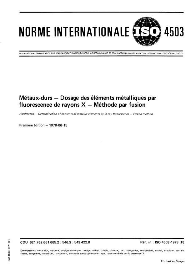 ISO 4503:1978 - Métaux-durs -- Dosage des éléments métalliques par fluorescence de rayons X -- Méthode par fusion