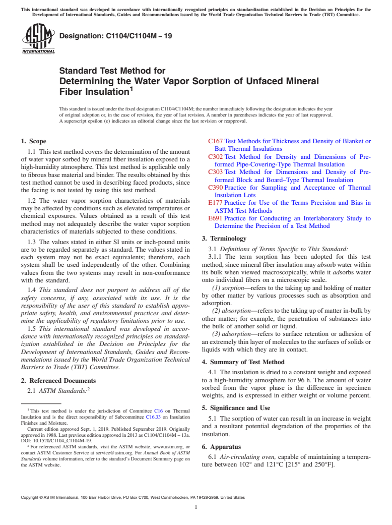ASTM C1104/C1104M-19 - Standard Test Method for Determining the Water Vapor Sorption of Unfaced Mineral Fiber  Insulation