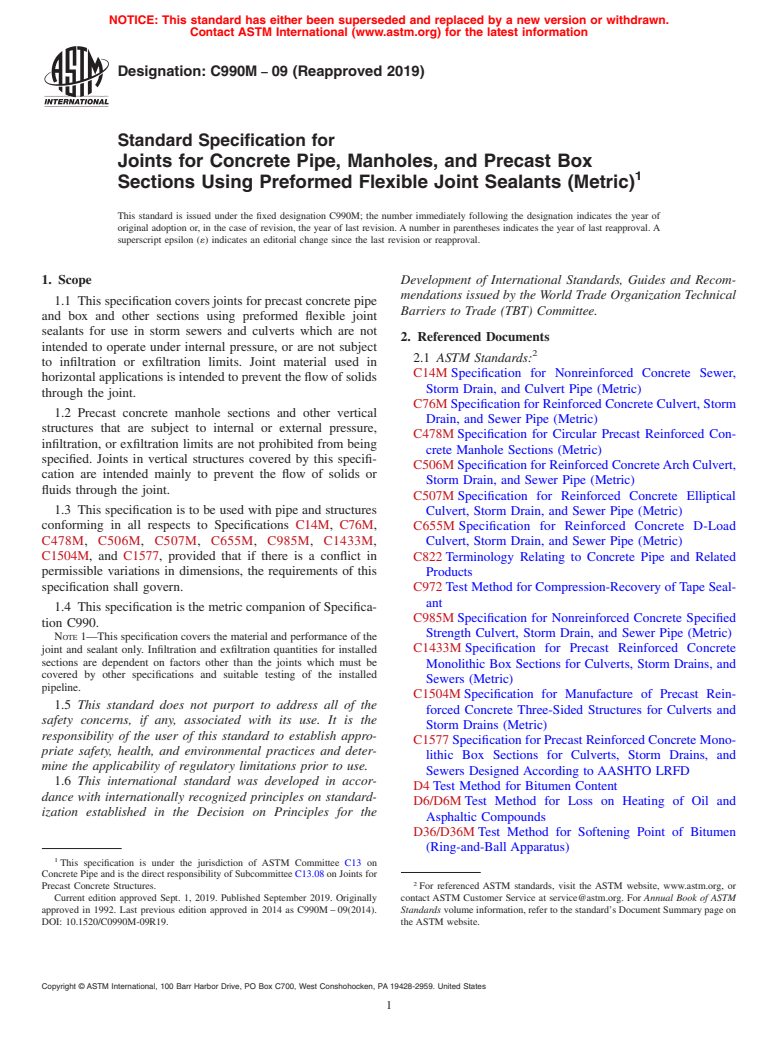 ASTM C990M-09(2019) - Standard Specification for  Joints for Concrete Pipe, Manholes, and Precast Box Sections  Using Preformed Flexible Joint Sealants (Metric) (Withdrawn 2024)