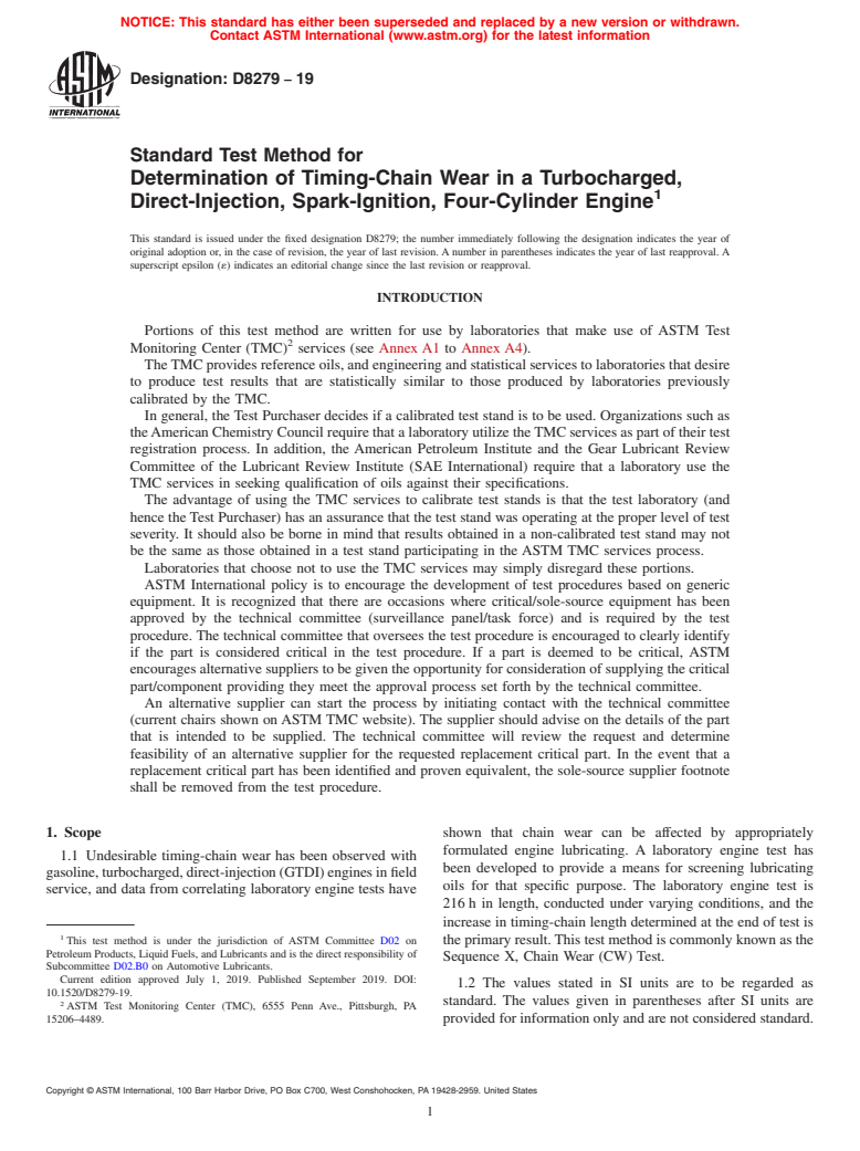 ASTM D8279-19 - Standard Test Method for Determination of Timing-Chain Wear in a Turbocharged, Direct-Injection,  Spark-Ignition, Four-Cylinder Engine
