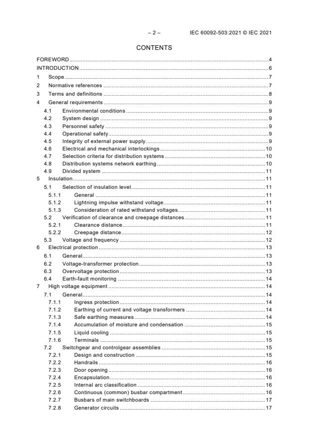 IEC 60092-503:2021 IEC 60092-503:2021 - Electrical installations in ships - Part 503: Special features - AC supply systems with voltages in the range of above 1 kV up to and including 36 kV - Page 4 preview