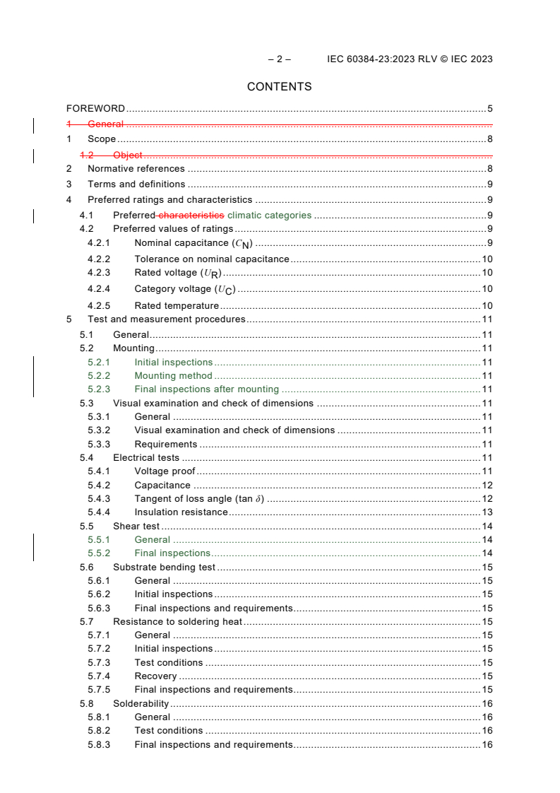 IEC 60384-23:2023 IEC 60384-23:2023 RLV - Fixed capacitors for use in electronic equipment - Part 23: Sectional specification - Fixed metallized polyethylene naphthalate film dielectric surface mount DC capacitors
Released:2/3/2023
Isbn:9782832264522 - Page 4 preview