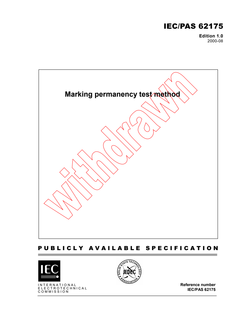 IEC PAS 62175:2000 - Marking permanency test method
Released:8/24/2000
Isbn:2831853028