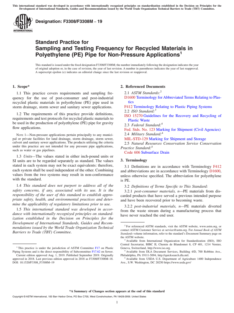 ASTM F3308/F3308M-19 - Standard Practice for Sampling and Testing Frequency for Recycled Materials in Polyethylene  (PE) Pipe for Non-Pressure Applications