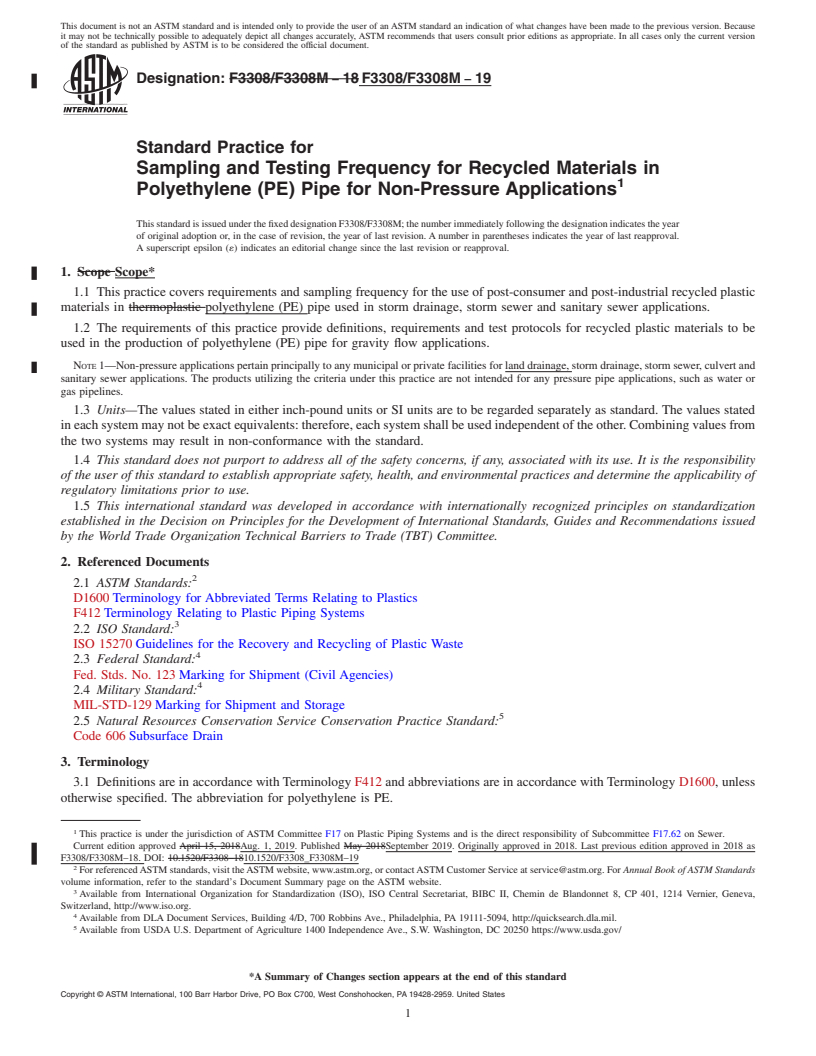 REDLINE ASTM F3308/F3308M-19 - Standard Practice for Sampling and Testing Frequency for Recycled Materials in Polyethylene  (PE) Pipe for Non-Pressure Applications