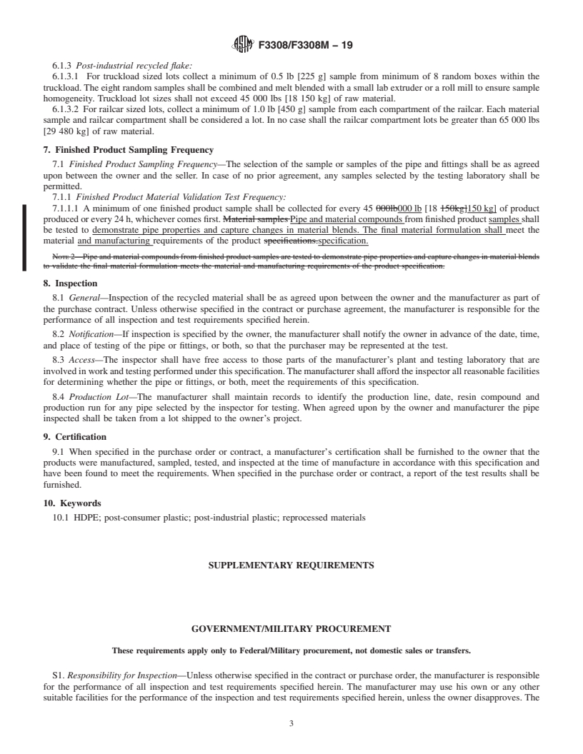 REDLINE ASTM F3308/F3308M-19 - Standard Practice for Sampling and Testing Frequency for Recycled Materials in Polyethylene  (PE) Pipe for Non-Pressure Applications