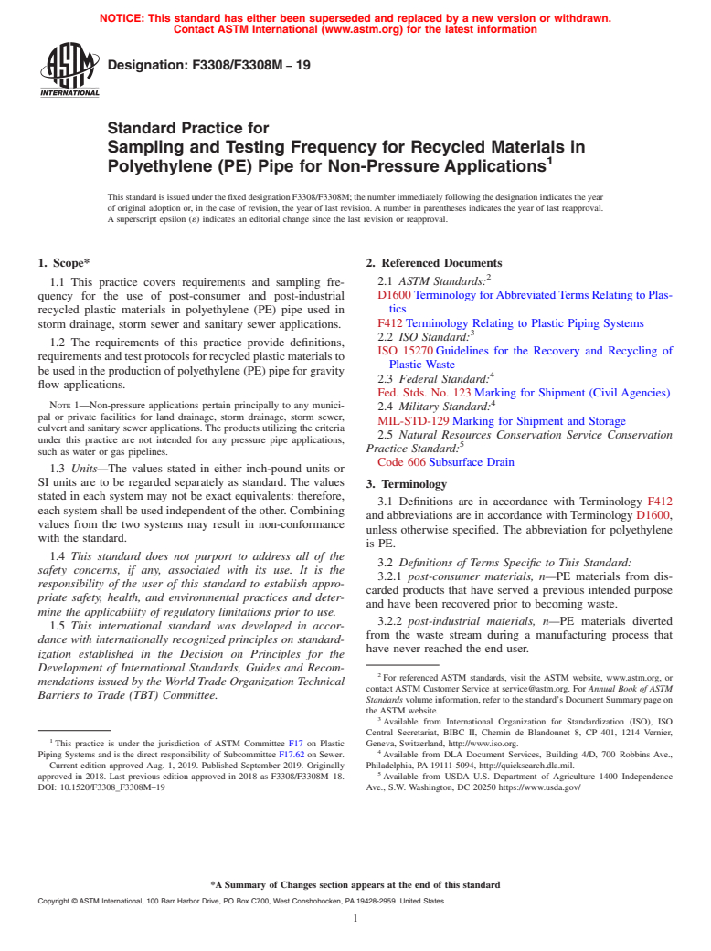 ASTM F3308/F3308M-19 - Standard Practice for Sampling and Testing Frequency for Recycled Materials in Polyethylene  (PE) Pipe for Non-Pressure Applications