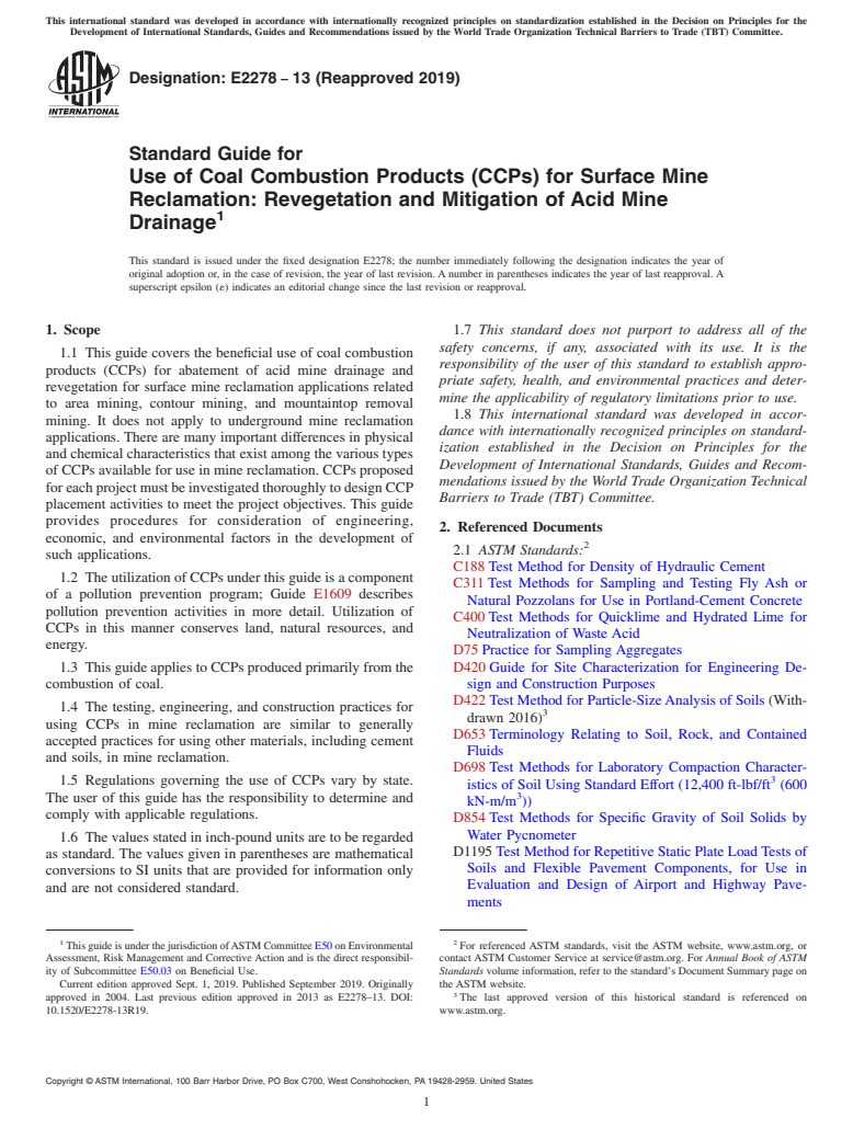 ASTM E2278-13(2019) - Standard Guide for  Use of Coal Combustion Products (CCPs) for Surface Mine Reclamation:  Revegetation and Mitigation of Acid Mine Drainage