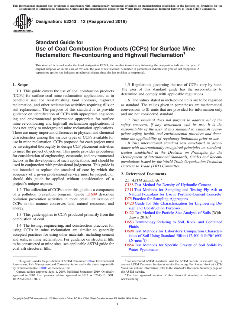 ASTM E2243-13(2019) - Standard Guide for Use of Coal Combustion Products (CCPs) for Surface Mine Reclamation:  Re-contouring and Highwall Reclamation