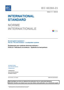 IEC 60268-23:2023 IEC 60268-23:2023 - Sound system equipment - Part 23: TVs and monitors - Loudspeaker systems
Released:2/24/2023 - Page 3 preview
