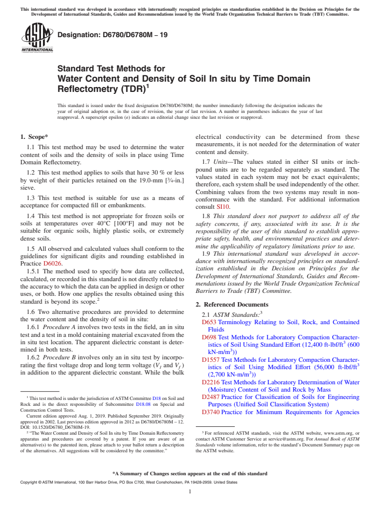 ASTM D6780/D6780M-19 - Standard Test Methods for  Water Content and Density of Soil In situ by Time Domain Reflectometry  (TDR)
