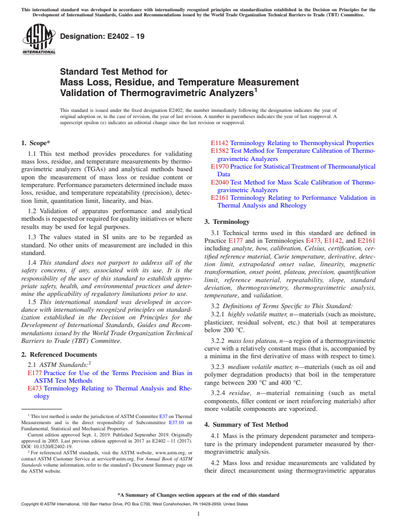 ASTM E2402-19 - Standard Test Method for Mass Loss, Residue, and Temperature Measurement Validation  of Thermogravimetric Analyzers