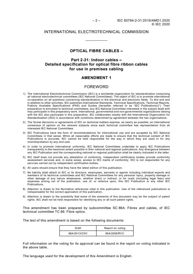 IEC 60794-2-31:2019/AMD1:2020 IEC 60794-2-31:2019/AMD1:2020 - Amendment 1 - Optical fibre cables - Part 2-31: Indoor cables - Detailed specification for optical fibre ribbon cables for use in premises cabling - Page 4 preview